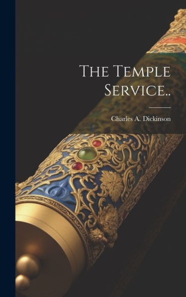 The Temple Service..