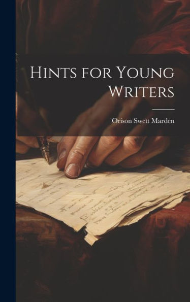 Hints For Young Writers