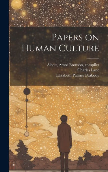 Papers On Human Culture