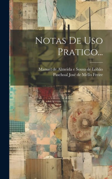 Notas De Uso Pratico... (Portuguese Edition)