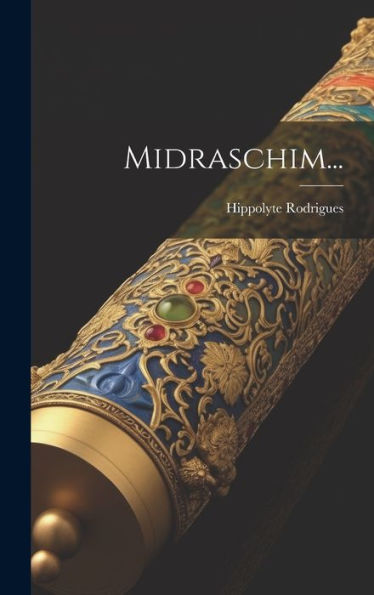 Midraschim... (French Edition)