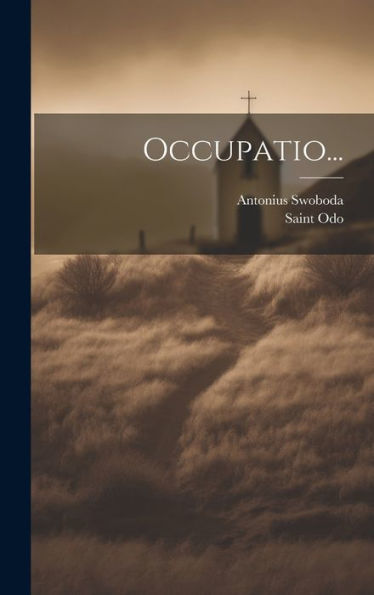 Occupatio... (Latin Edition)