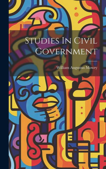 Studies In Civil Government