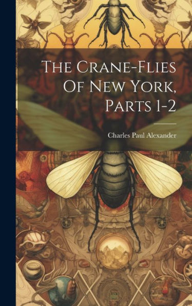The Crane-Flies Of New York, Parts 1-2