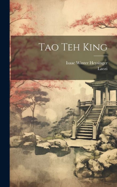 Tao Teh King