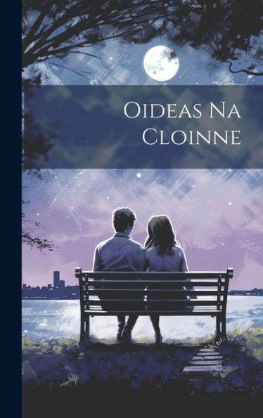 Oideas Na Cloinne (Scots Gaelic Edition) - 9781020634123