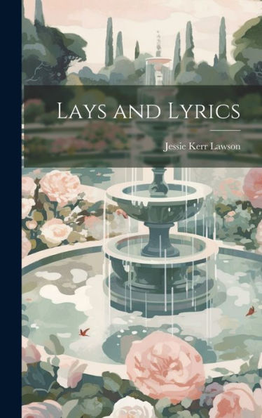 Lays And Lyrics - 9781020634482