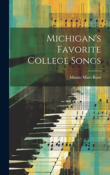 Michigan's Favorite College Songs - 9781020642241