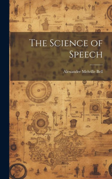 The Science Of Speech