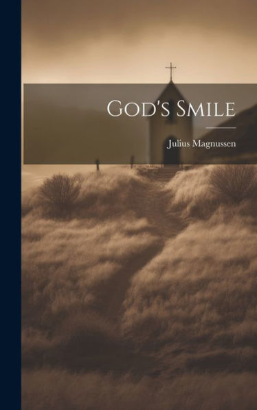God's Smile - 9781020661570