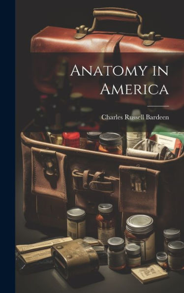 Anatomy In America