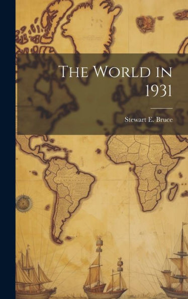 The World In 1931