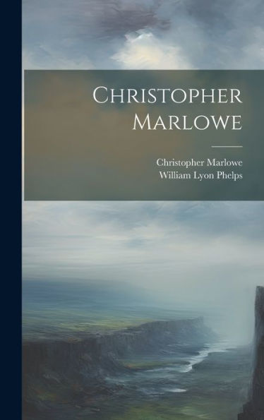 Christopher Marlowe
