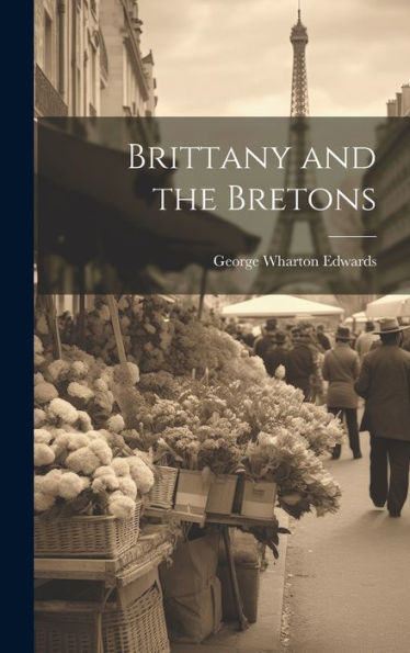 Brittany And The Bretons