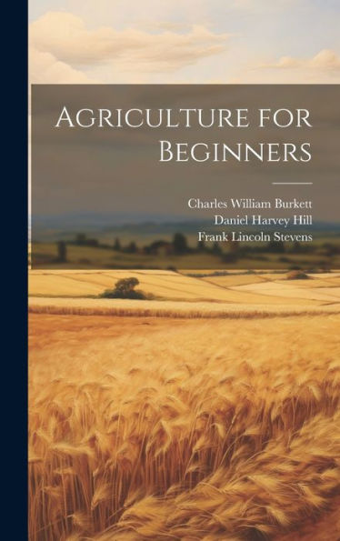 Agriculture For Beginners