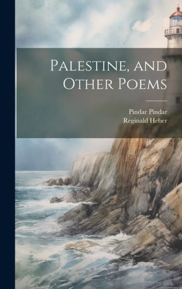 Palestine, And Other Poems