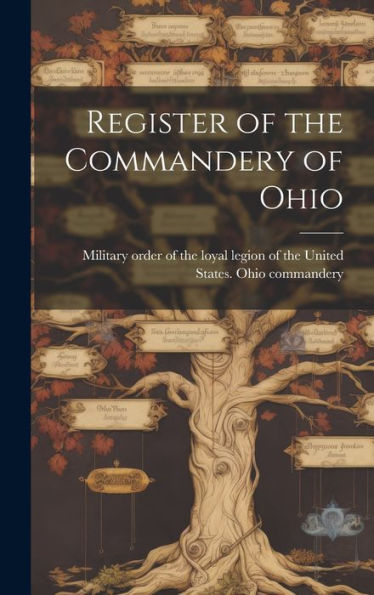 Register Of The Commandery Of Ohio