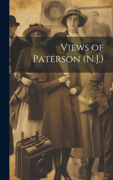 Views Of Paterson (N.J.)