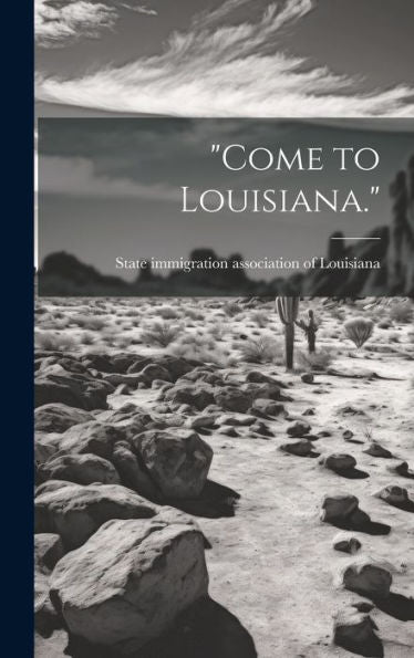 Come To Louisiana.