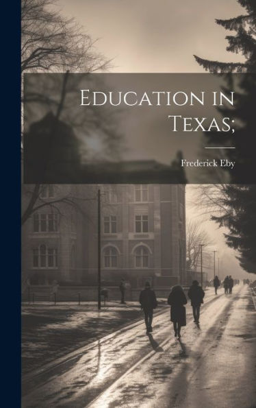 Education In Texas;
