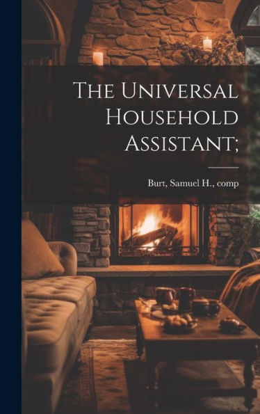 The Universal Household Assistant;