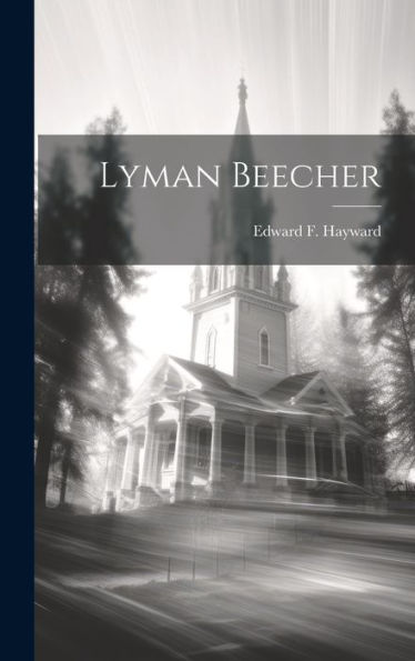 Lyman Beecher