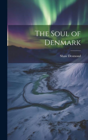 The Soul Of Denmark - 9781020772245