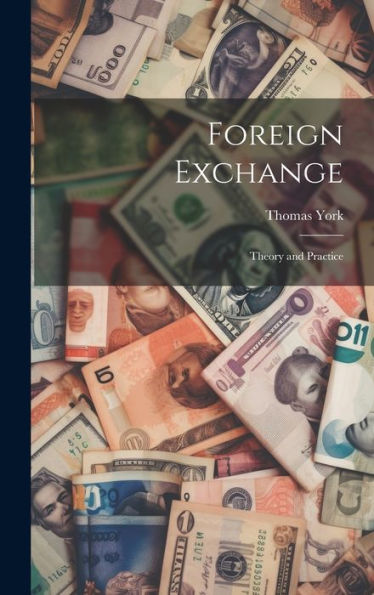 Foreign Exchange; Theory And Practice - 9781020777264