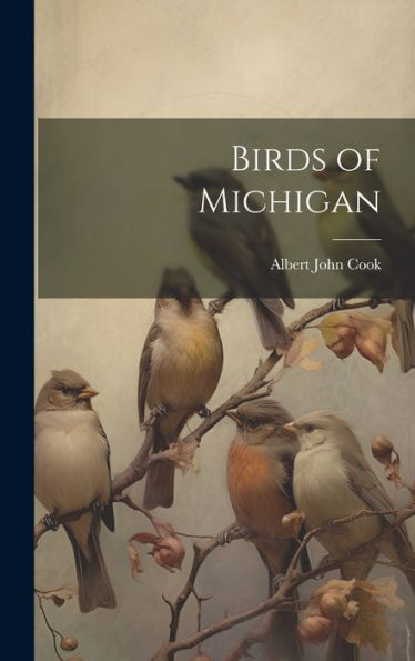 Birds Of Michigan - 9781020778636