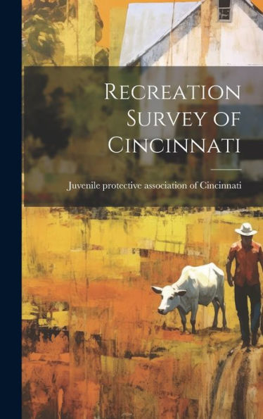 Recreation Survey Of Cincinnati