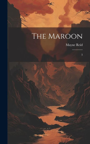 The Maroon: 3 - 9781020792250