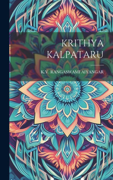 Krithya Kalpataru (Sanskrit Edition) - 9781020805448