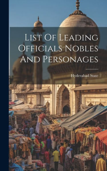List Of Leading Officials Nobles And Personages - 9781020805479