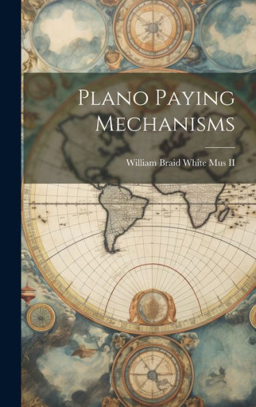 Plano Paying Mechanisms - 9781020806643