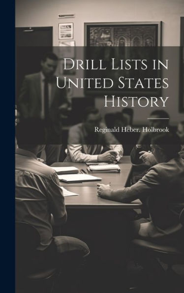 Drill Lists In United States History