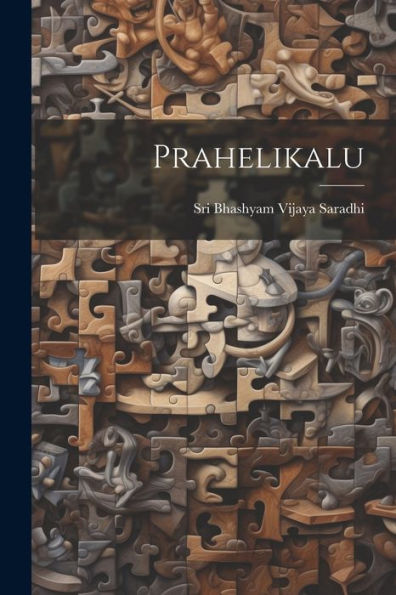 Prahelikalu (Telugu Edition)