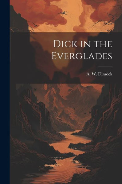 Dick In The Everglades