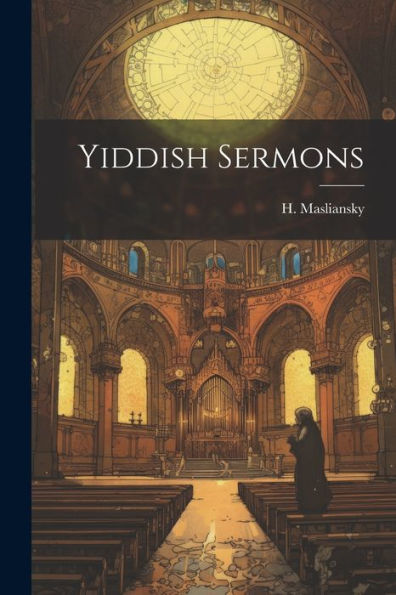 Yiddish Sermons (Yiddish Edition)