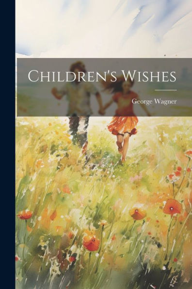 Children's Wishes