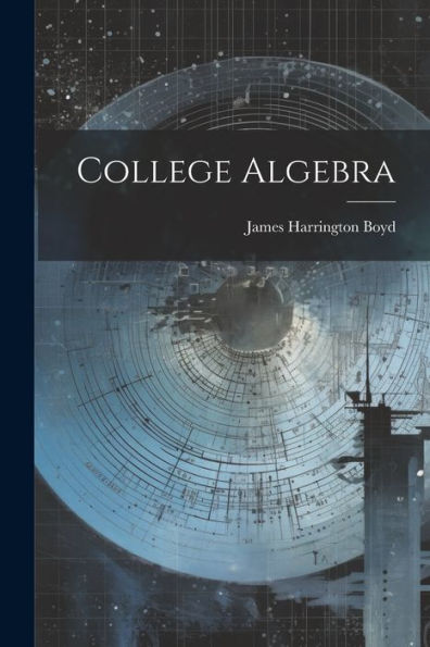 College Algebra - 9781021333940