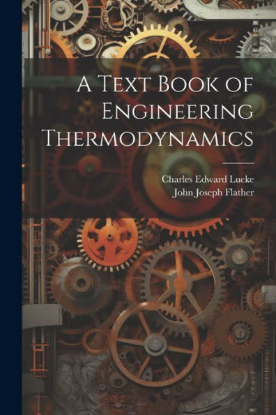 A Text Book Of Engineering Thermodynamics