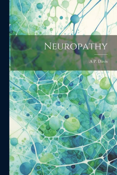 Neuropathy