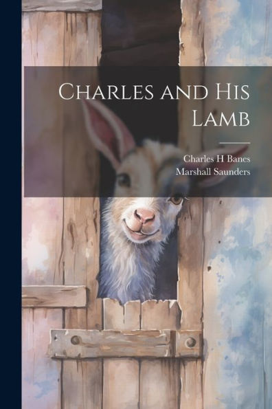 Charles And His Lamb - 9781021381743