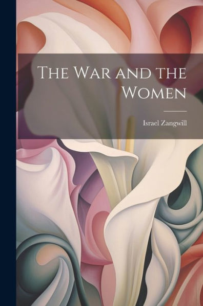 The War And The Women
