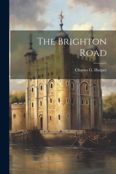The Brighton Road