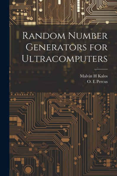 Random Number Generators For Ultracomputers