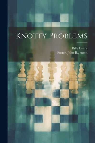 Knotty Problems