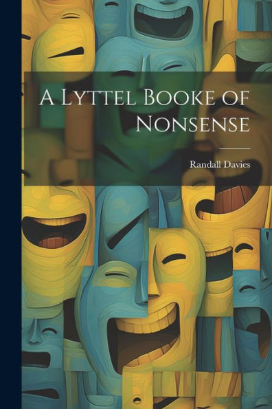 A Lyttel Booke Of Nonsense