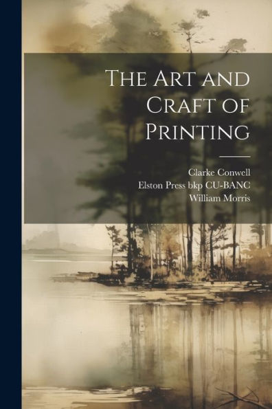 The Art And Craft Of Printing