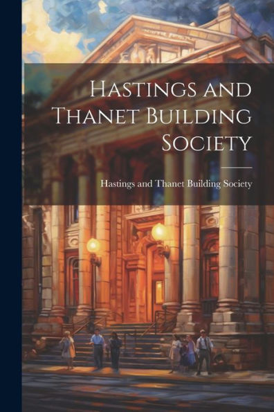 Hastings And Thanet Building Society